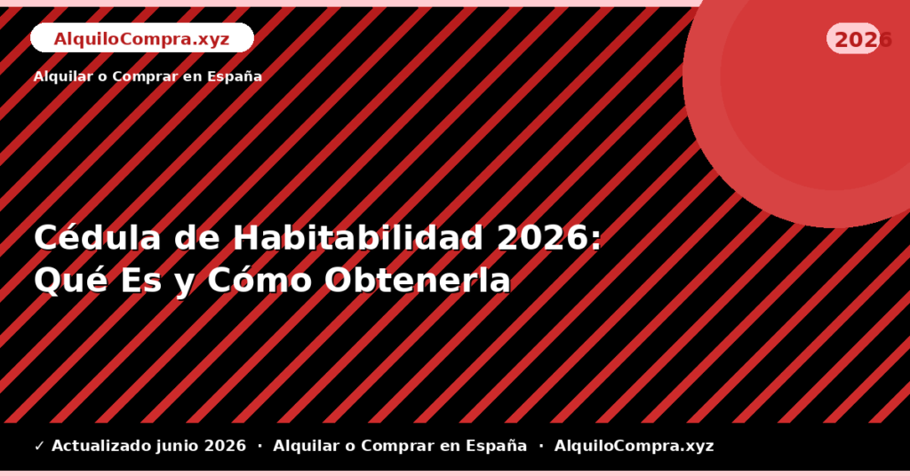 Cédula de Habitabilidad: Qué Es y Cómo Obtenerla